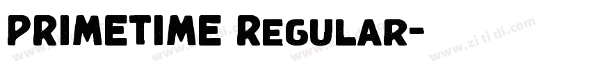PRIMETIME Regular字体转换